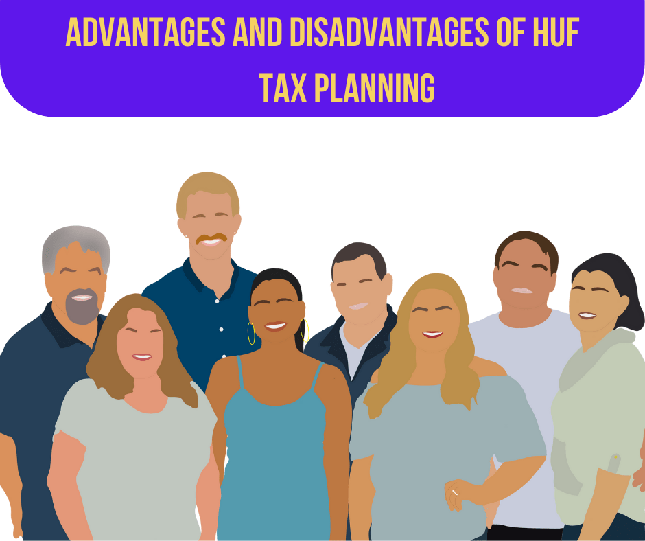 ADVANTAGES AND DISADVANTAGES OF HUF