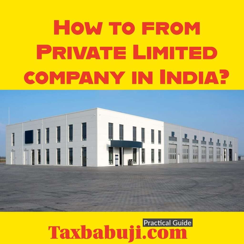 How to form private limited company in India?. Company incorporation process. Private limited company incorporation process.