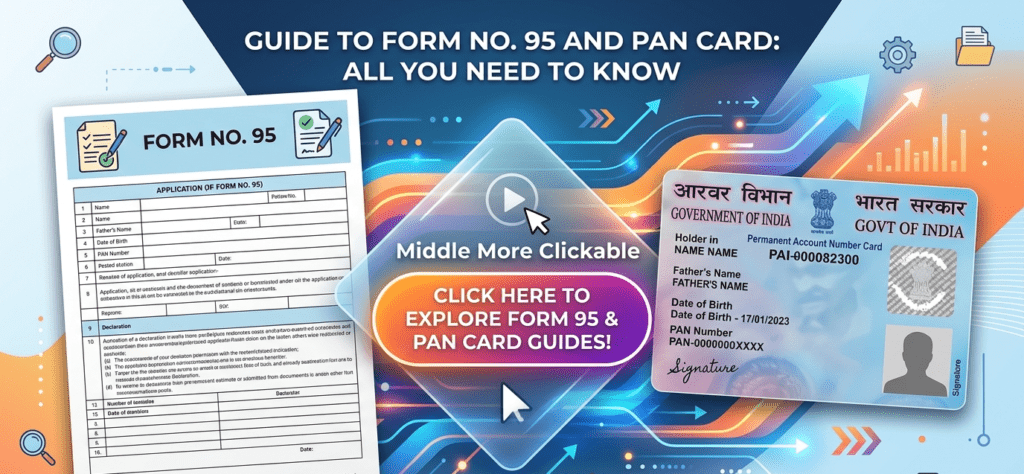 Download New PAN Application Individual Non-citizen Form 95 (01.04.2026) Download New PAN Application Individual Non-citizen Form 95 (01.04.2026)